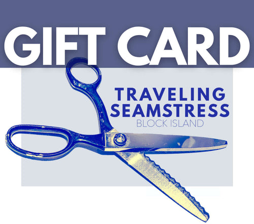 Gift Card- Traveling Seamstress